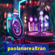 paolanarealtrans