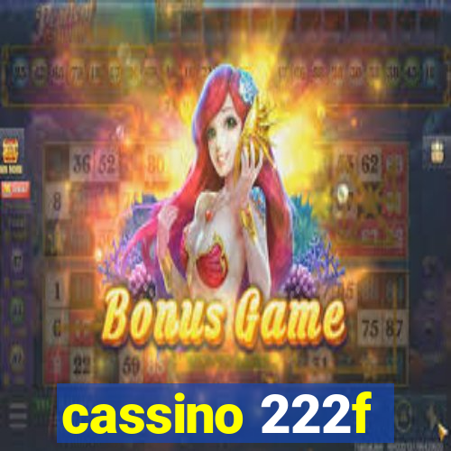 cassino 222f