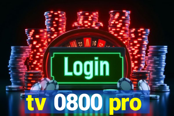 tv 0800 pro