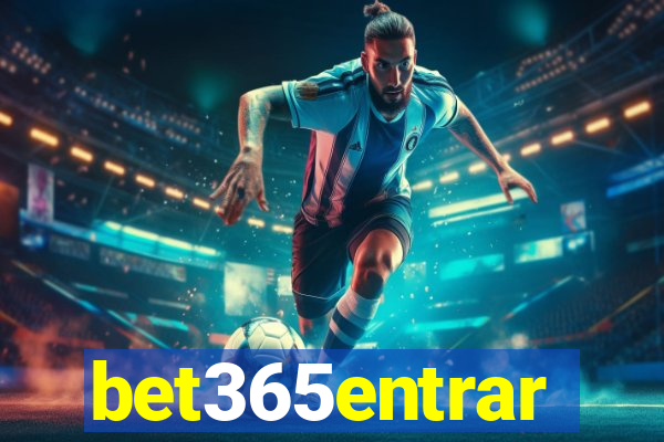 bet365entrar