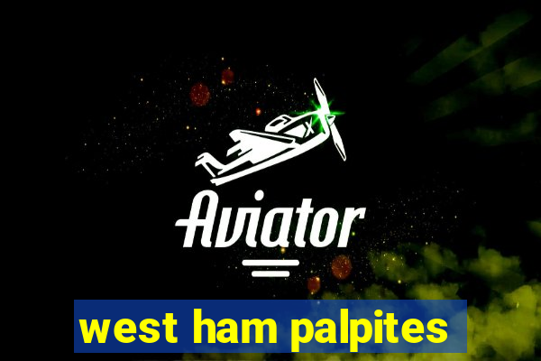 west ham palpites