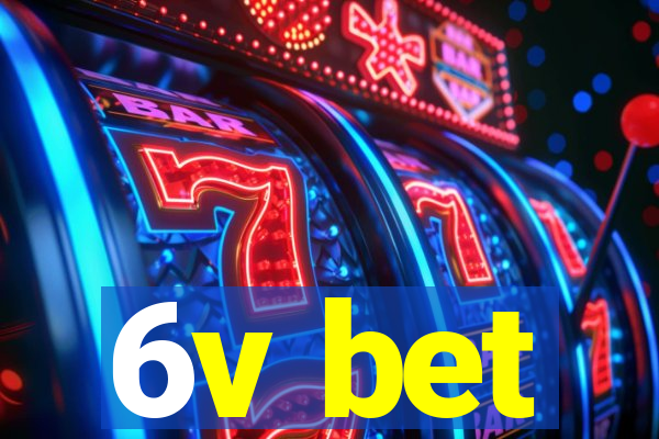 6v bet