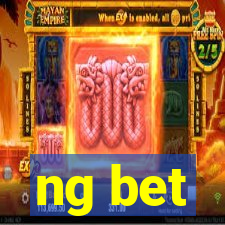 ng bet