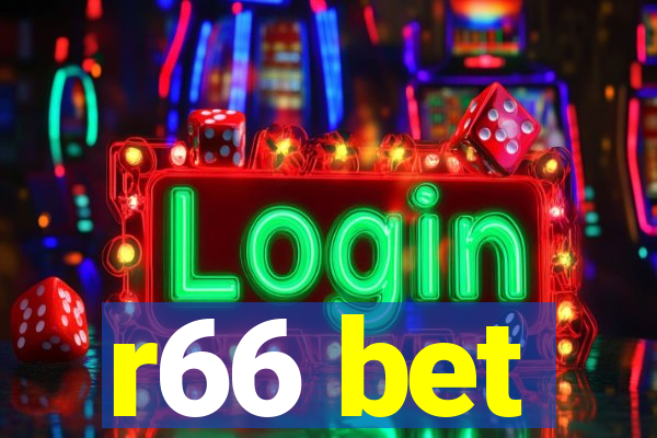 r66 bet