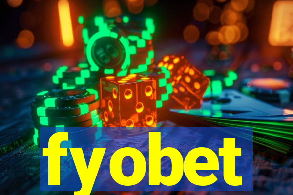 fyobet