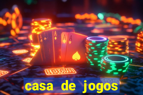 casa de jogos chinesa online