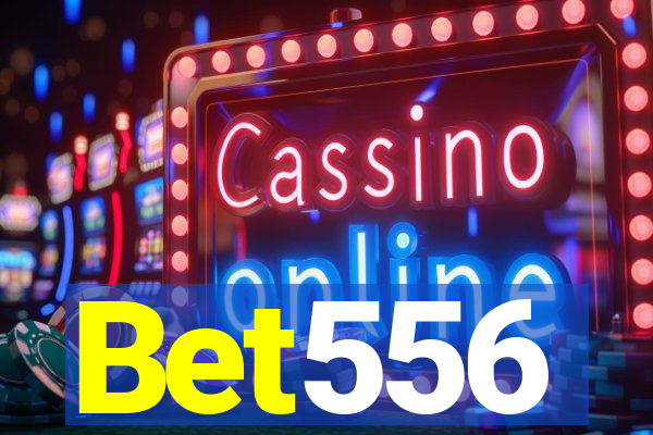 Bet556