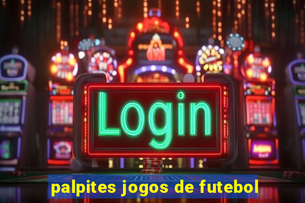 palpites jogos de futebol