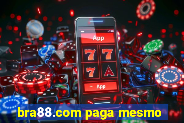 bra88.com paga mesmo