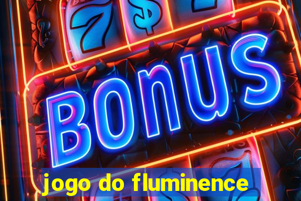 jogo do fluminence