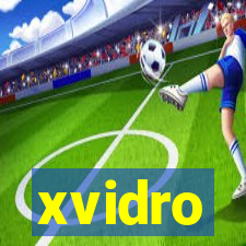 xvidro