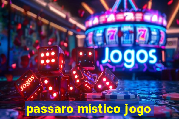 passaro mistico jogo