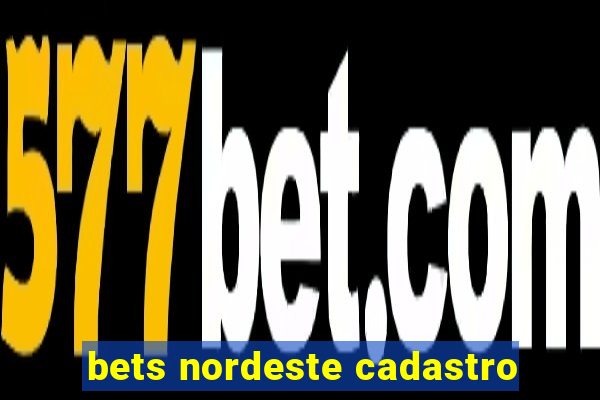 bets nordeste cadastro