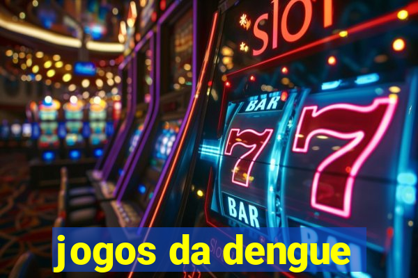 jogos da dengue