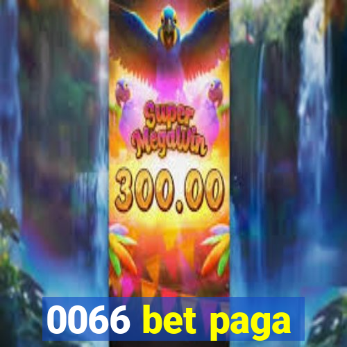 0066 bet paga