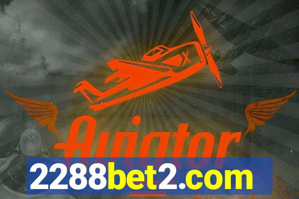 2288bet2.com