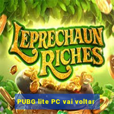 PUBG lite PC vai voltar