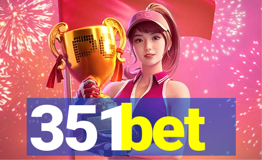 351bet