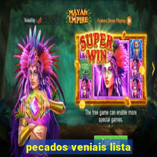 pecados veniais lista