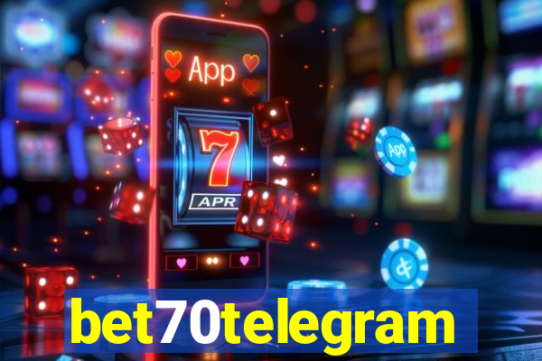 bet70telegram