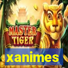 xanimes