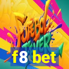 f8 bet