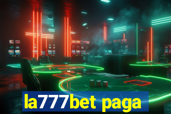 la777bet paga