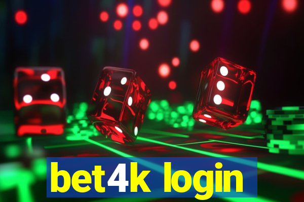 bet4k login