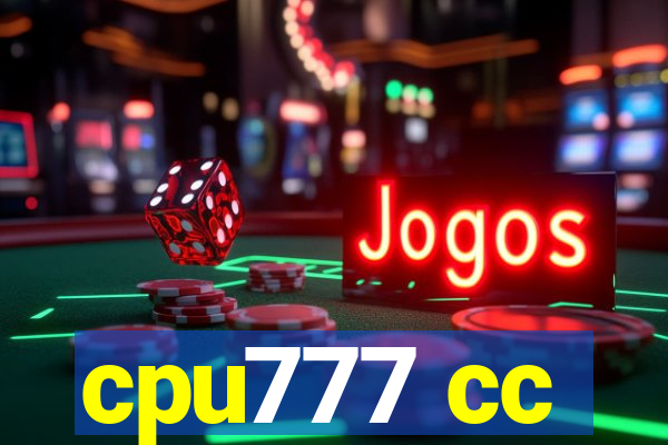 cpu777 cc