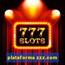 plataforma zzz.com