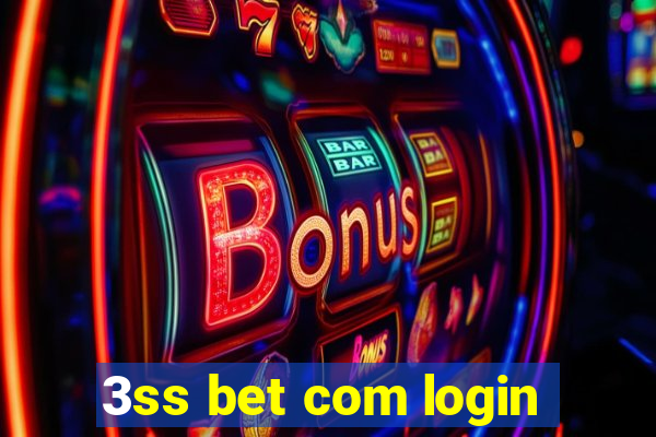 3ss bet com login