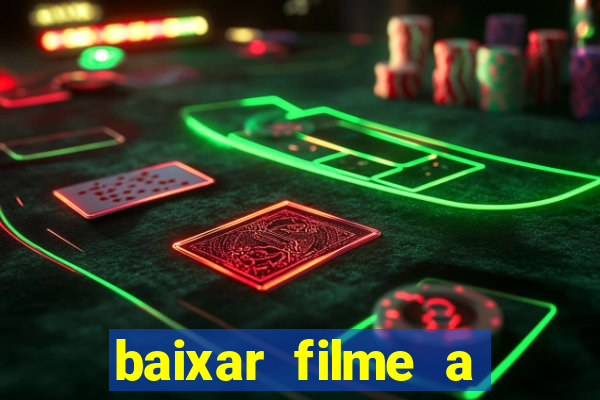 baixar filme a bela e a fera