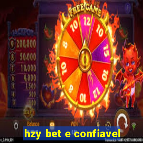 hzy bet e confiavel