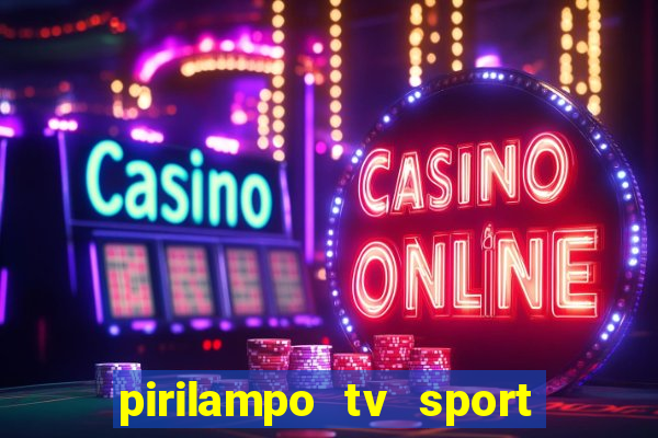 pirilampo tv sport tv 5