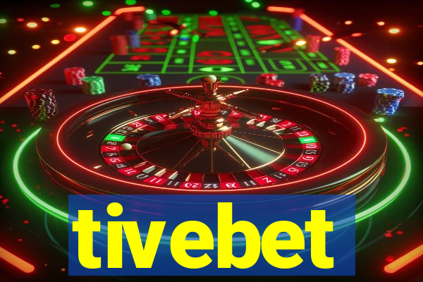 tivebet