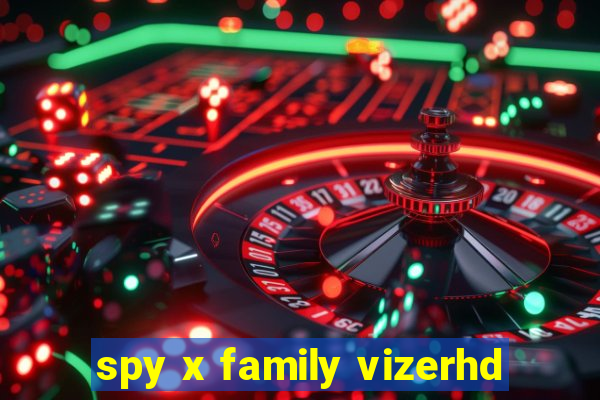 spy x family vizerhd