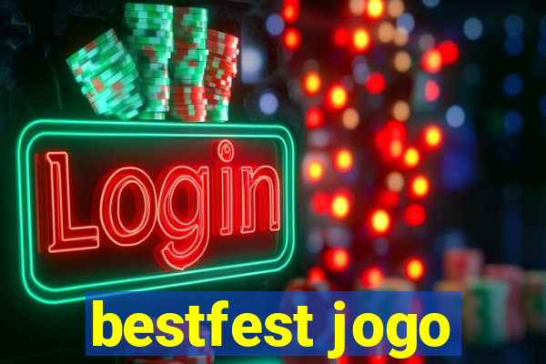 bestfest jogo