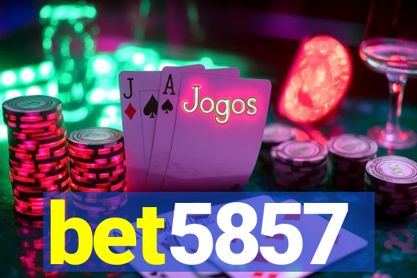 bet5857