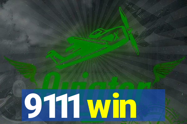 9111 win