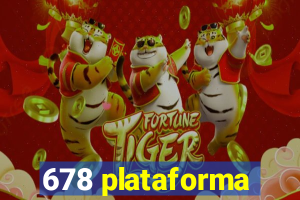 678 plataforma