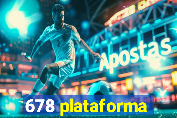 678 plataforma