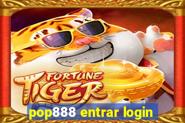 pop888 entrar login