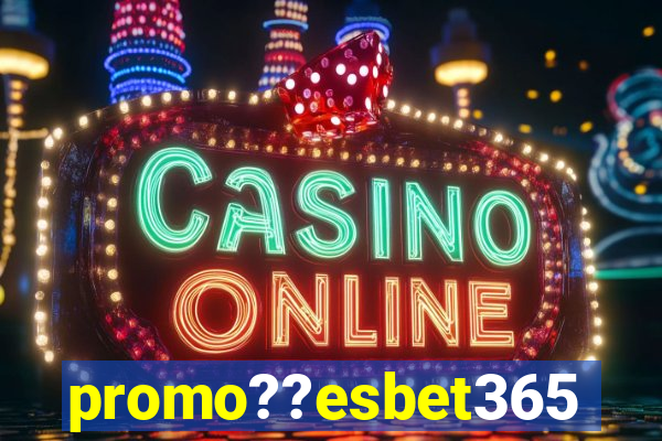 promo??esbet365