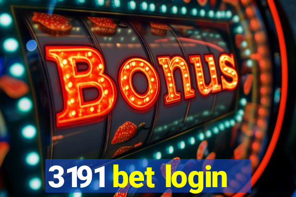 3191 bet login