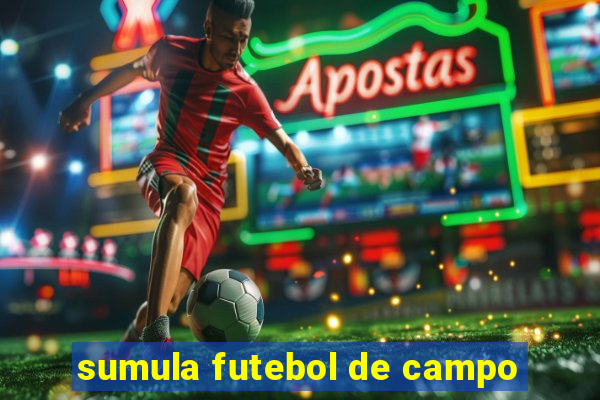 sumula futebol de campo