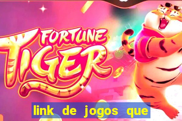 link de jogos que ganha dinheiro