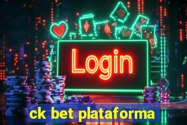 ck bet plataforma