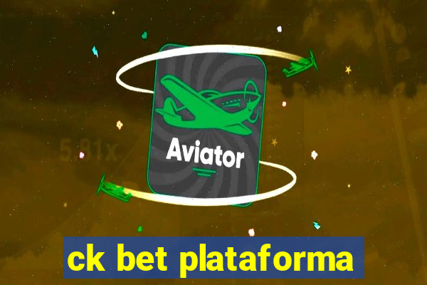 ck bet plataforma