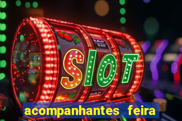 acompanhantes feira de santana