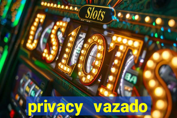 privacy vazado belle belinha